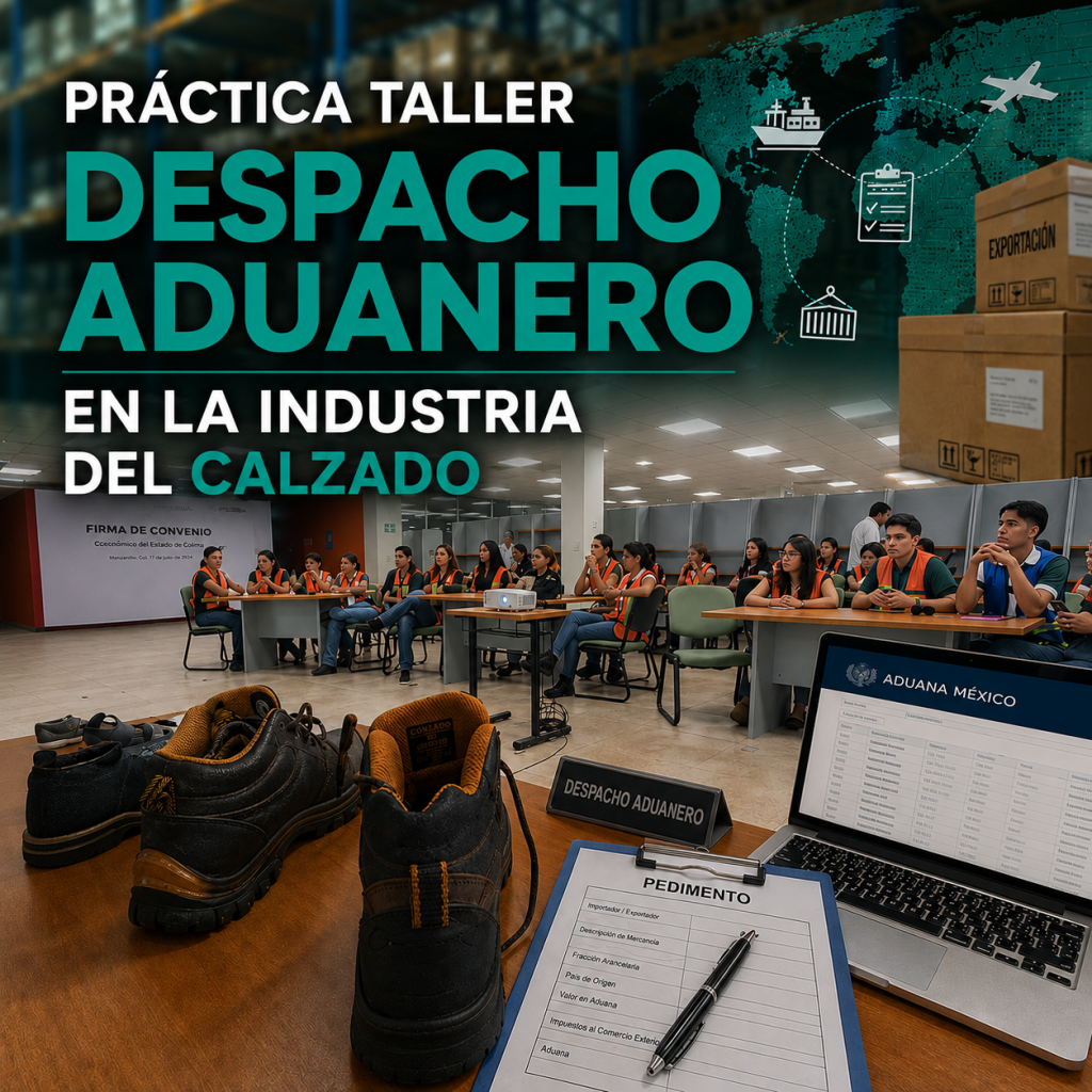 Despacho Aduanero en la Industria del calzado